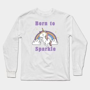 Born to Sparkle Long Sleeve T-Shirt